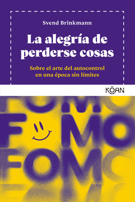 LA ALEGR�A DE PERDERSE COSAS