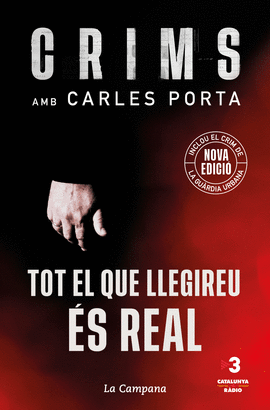 CRIMS: TOT EL QUE LLEGIREU �S REAL