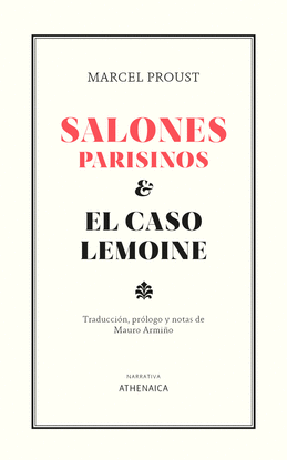 SALONES PARISINOS Y EL CASO LEMOINE