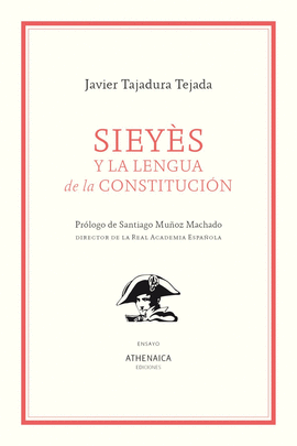 SIEY�S Y LA LENGUA DE LA CONSTITUCI�N