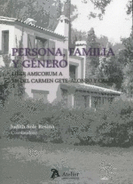 PERSONA, FAMILIA Y GENERO:LIBER AMICURUM A
