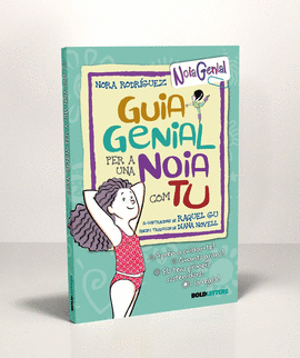 GUIA GENIAL PER A UNA NOIA COM TU (NUEVA EDICI�N)