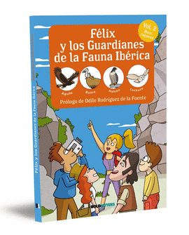 FLIX Y LOS GUARDIANES DE LA FAUNA IBRICA. AVES RAPACES