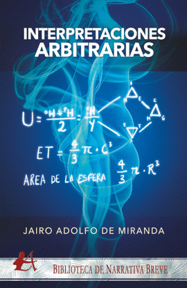 INTERPRETACIONES ARBITRARIAS