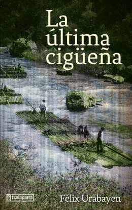 LA ULTIMA CIGUEA