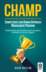 CHAMP COMPETENCES AND HUMAN APPROACH MANAGEMENT PROGRAM