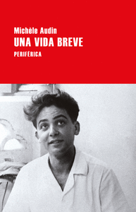 UNA VIDA BREVE