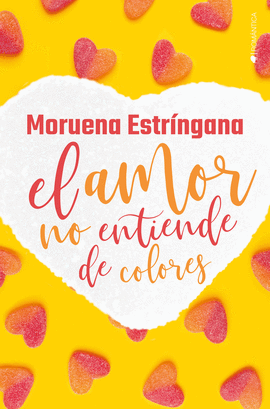 AMOR NO ENTIENDE DE COLORES,EL