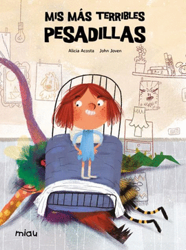 MIS M�S TERRIBLES PESADILLAS