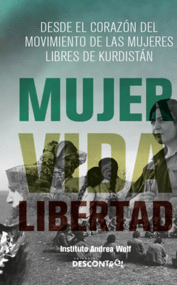 MUJER, VIDA Y LIBERTAD