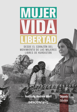 MUJER VIDA Y LIBERTAD 2 ED