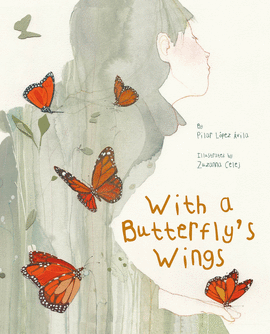 WITH A BUTTERFLY�S WINGS