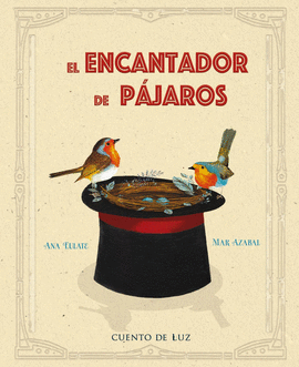 EL ENCANTADOR DE P�JAROS