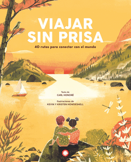 VIAJAR SIN PRISA