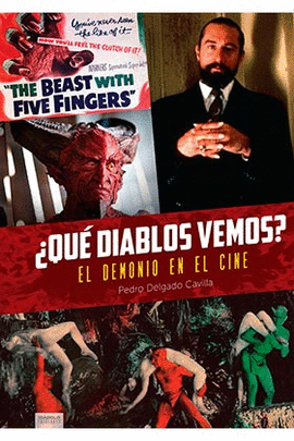 QUE DIABLOS VEMOS EL DEMONIO EN EL CINE