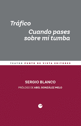 TR�FICO. CUANDO PASES SOBRE MI TUMBA