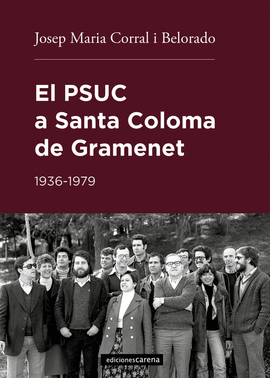 EL PSUC A SANTA COLOMA DE GRAMENET