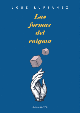 LAS FORMAS DEL ENIGMA