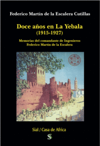 DOCE AOS EN LA YEBALA (1915-1927)
