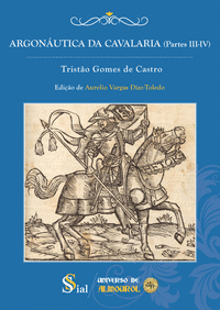 ARGON�UTICA DA CAVALARIA (PARTES III-IV)