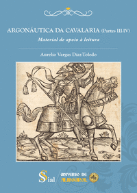 ARGONUTICA DA CAVALARIA (PARTES III-IV). MATERIAL DE APOIO