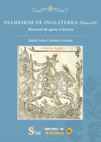 PALMEIRIM DE INGLATERRA (PARTES I-II)