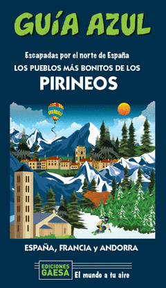 LOS PUEBLOS MS BONITOS DE LOS PIRINEOS