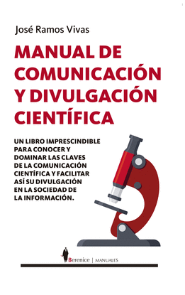 MANUAL DE COMUNICACION Y DIVULGACION CIENTIFICA