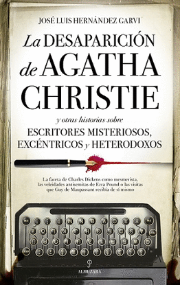 LA DESAPARICIN DE AGATHA CHRISTIE