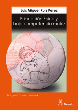 EDUCACIN FSICA Y BAJA COMPETENCIA MOTRIZ