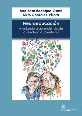 NEUROEDUCACION. AYUDANDO A APRENDER DESDE LAS EVIDENCIAS CIENTIFI