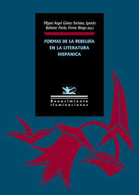 FORMAS DE LA REBELDA EN LA LITERATURA HISPNICA