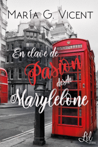 EN CLAVE DE PASIN DESDE MARYLEBONE