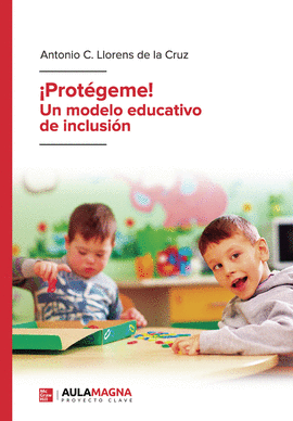 PROTGEME  UN MODELO EDUCATIVO DE INCLUSIN