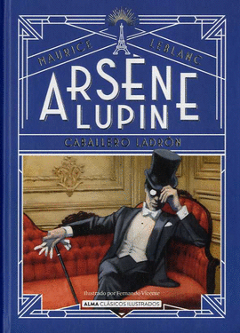 ARSENE LUPIN, CABALLERO LADRON