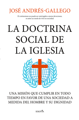 LA DOCTRINA SOCIAL DE LA IGLESIA