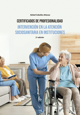INTERVENCI�N EN LA ATENCI�N SOCIOSANITARIA  EN INSTITUCIONES