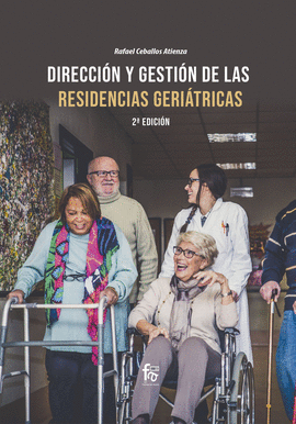 DIRECCI�N Y GESTI�N DE  LAS RESIDENCIAS GERIATRICAS-2� ED