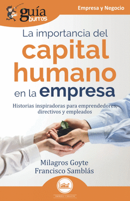 GU�ABURROS LA IMPORTANCIA DEL CAPITAL HUMANO EN LA EMPRESA