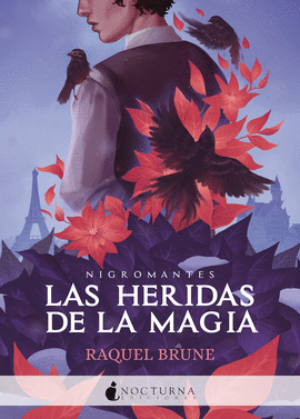 HERIDAS DE LA MAGIA,LAS