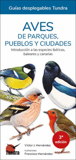AVES DE PARQUES PUEBLOS Y CIUDADES 3�ED