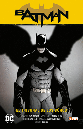 BATMAN VOL. 01: EL TRIBUNAL DE LOS B�HOS (BATMAN SAGA - NUEVO UNIVERSO PARTE 1)