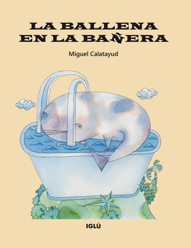 LA BALLENA EN LA BA�ERA