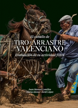 CABALLO DE TIRO Y ARRASTRE VALENCIANO