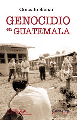 GENOCIDIO EN GUATEMALA