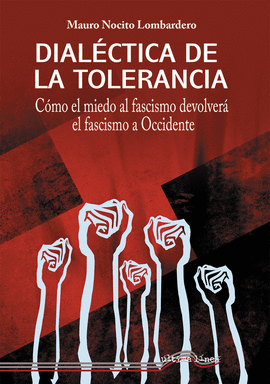 DIALCTICA DE LA TOLERANCIA