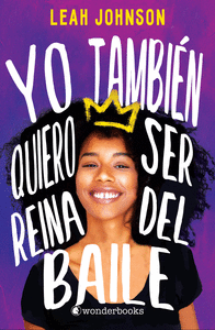 YO TAMBI�N QUIERO SER REINA DEL BAILE