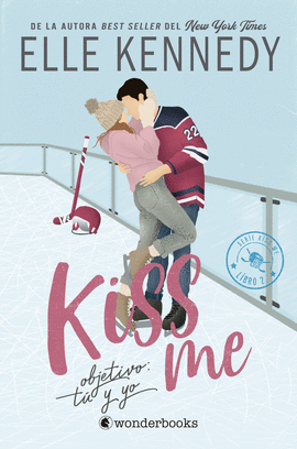 OBJETIVO: T� Y YO (#KISSME 2)