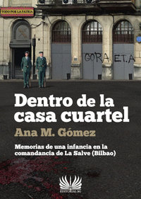 DENTRO DE LA CASA CUARTEL