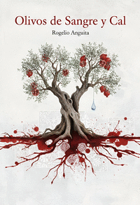 OLIVOS DE SANGRE Y CAL